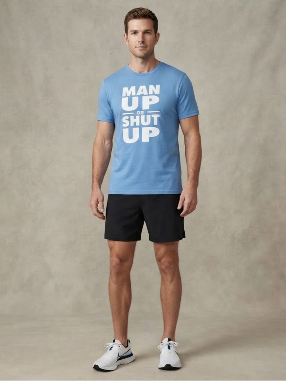 Blue Graphic Men's Shirt “MAN UP
OR SHUT UP”
